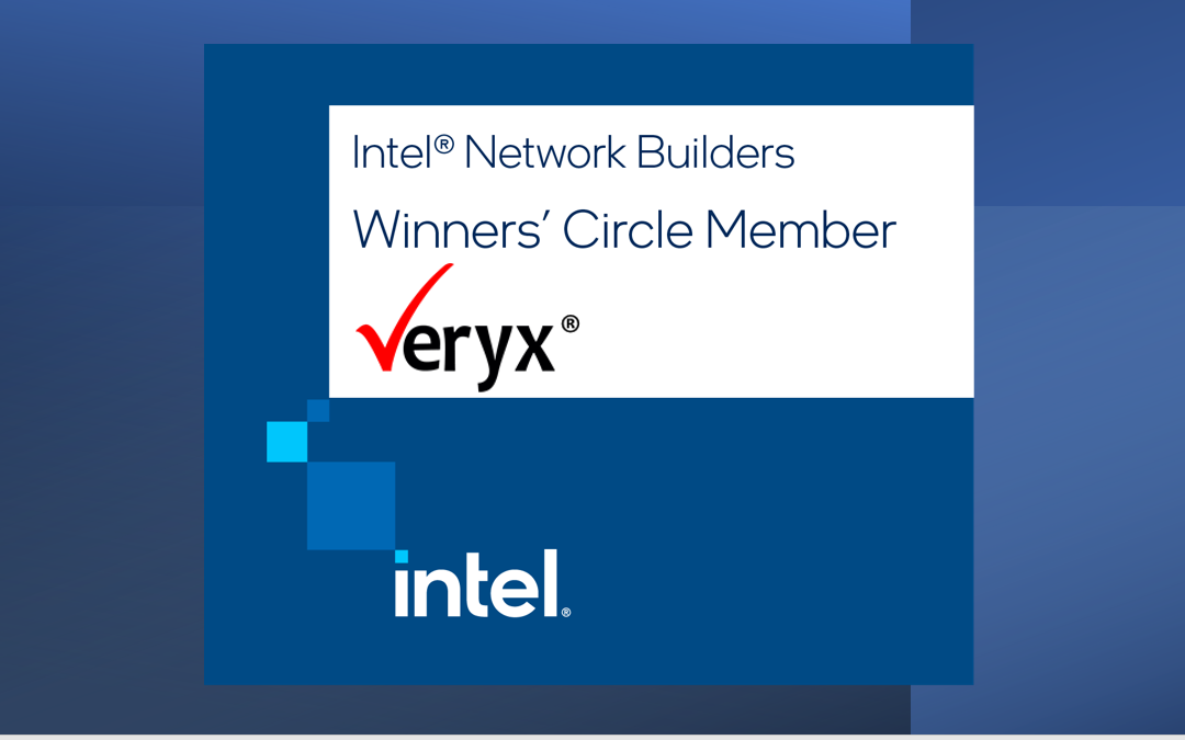 Veryx chosen for Intel® Network Builders Winners’ Circle 2021