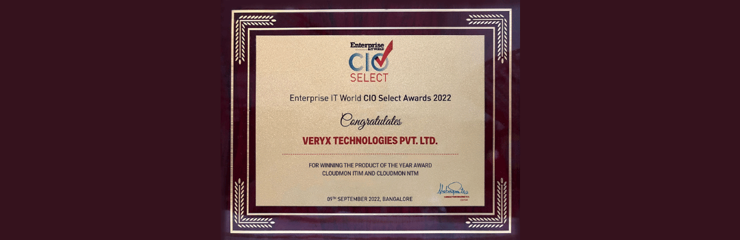 Veryx Cloudmon Awarded ‘Product of the Year’ In CIO Select Awards 2022